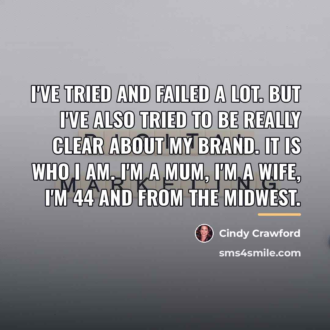“I've tried and failed a lot. But I've also tried…” quote by Cindy Crawford