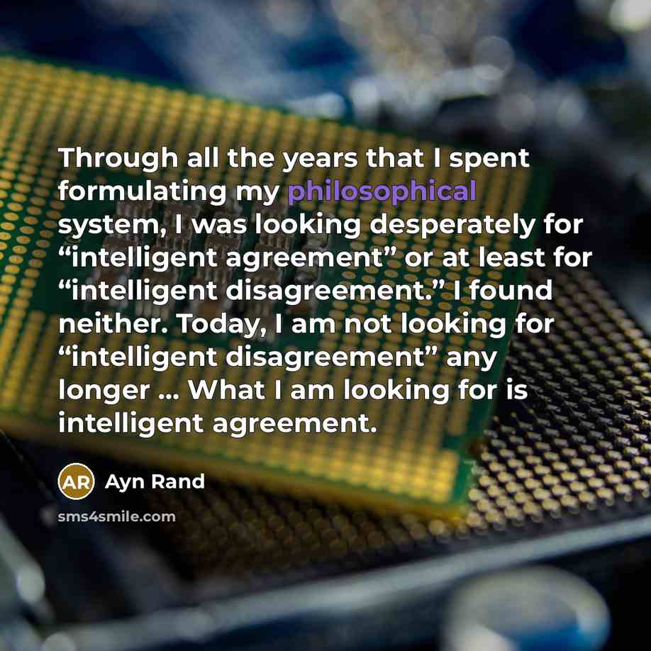 “Through all the years that I spent formulating my philosophical…” quote by Ayn Rand