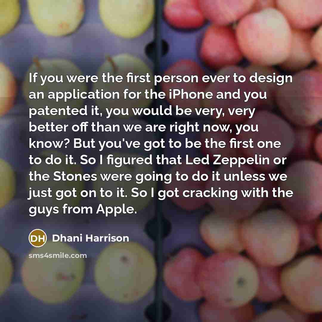 “If you were the first person ever to design an…” quote by Dhani Harrison