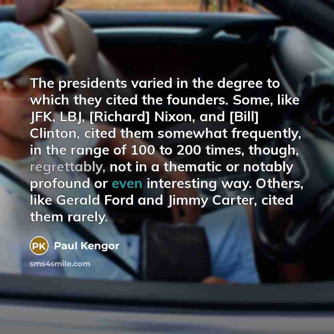 “The presidents varied in the degree to which they cited…” quote by Paul Kengor