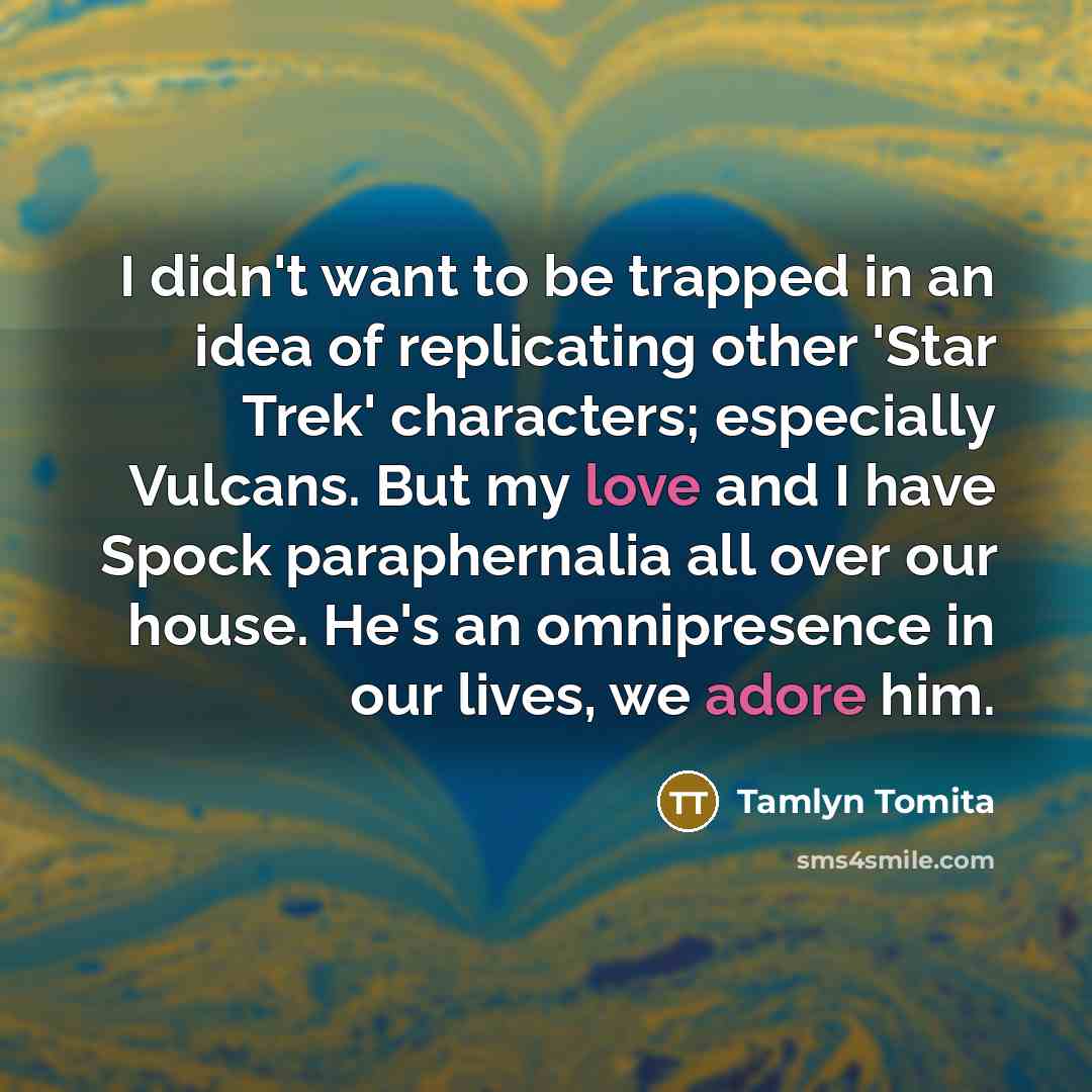 “I didn't want to be trapped in an idea of…” quote by Tamlyn Tomita