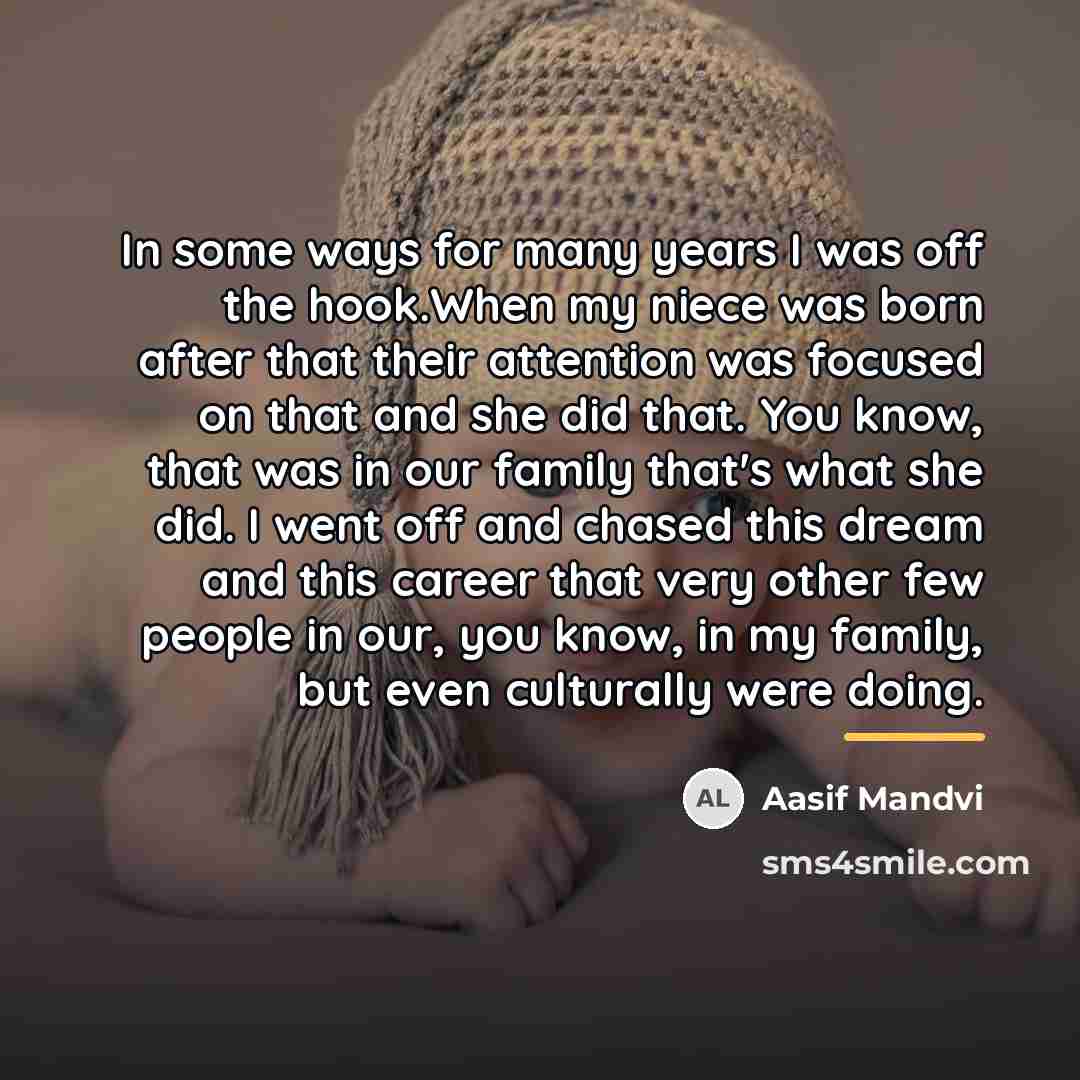 “In some ways for many years I was off the…” quote by Aasif Mandvi