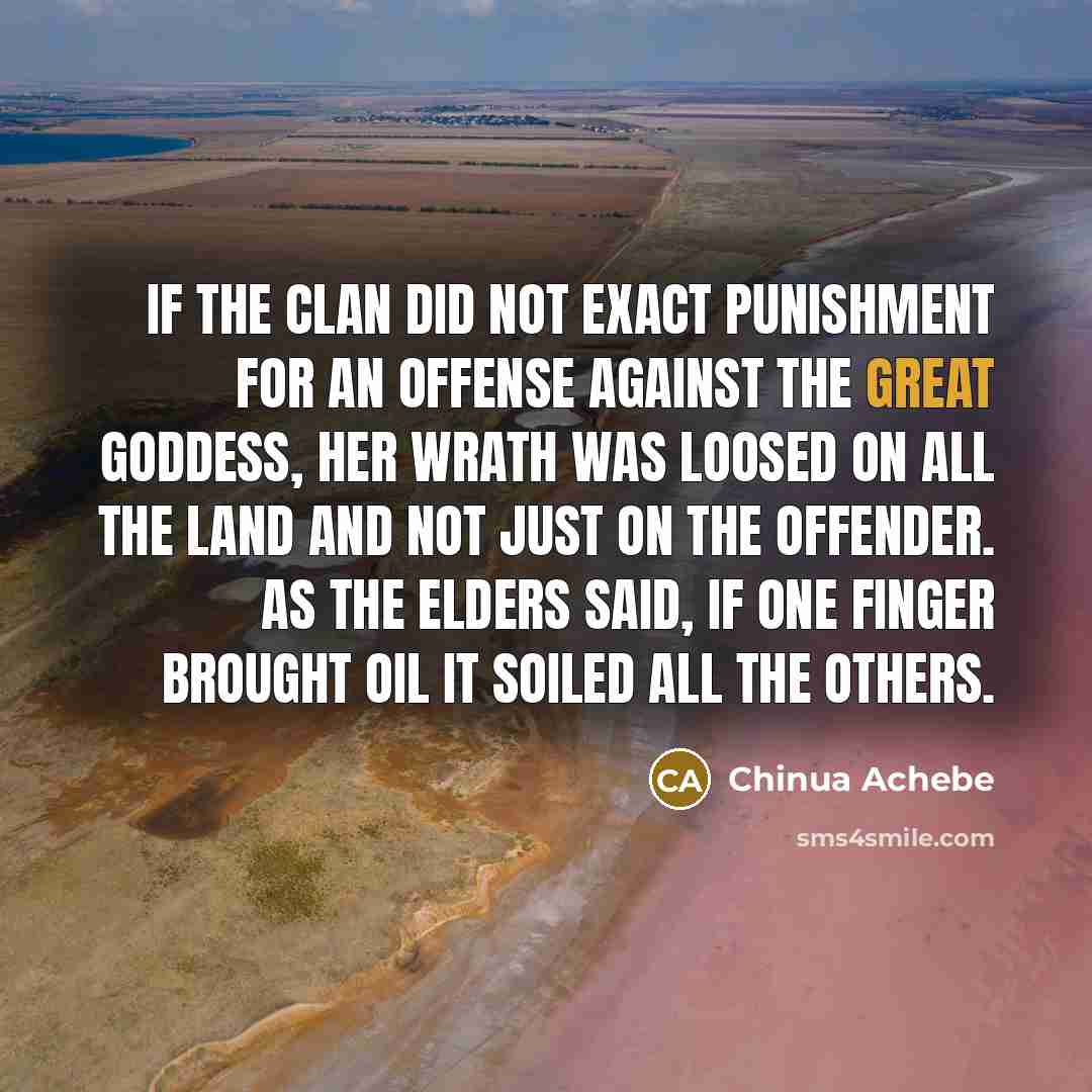 “If the clan did not exact punishment for an offense…” quote by Chinua Achebe
