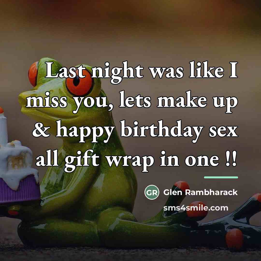 “Last night was like I miss you, lets make up…” quote by Glen Rambharack