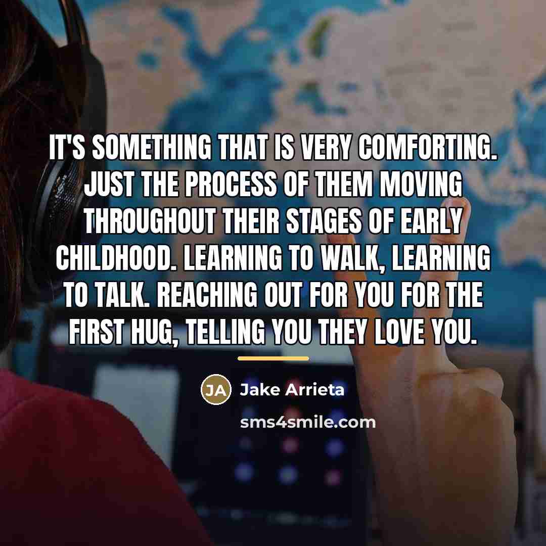 “It's something that is very comforting. Just the process of…” quote by Jake Arrieta