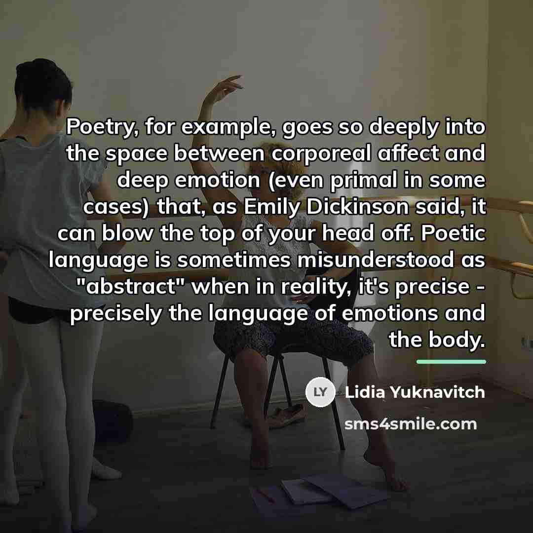“Poetry, for example, goes so deeply into the space between…” quote by Lidia Yuknavitch