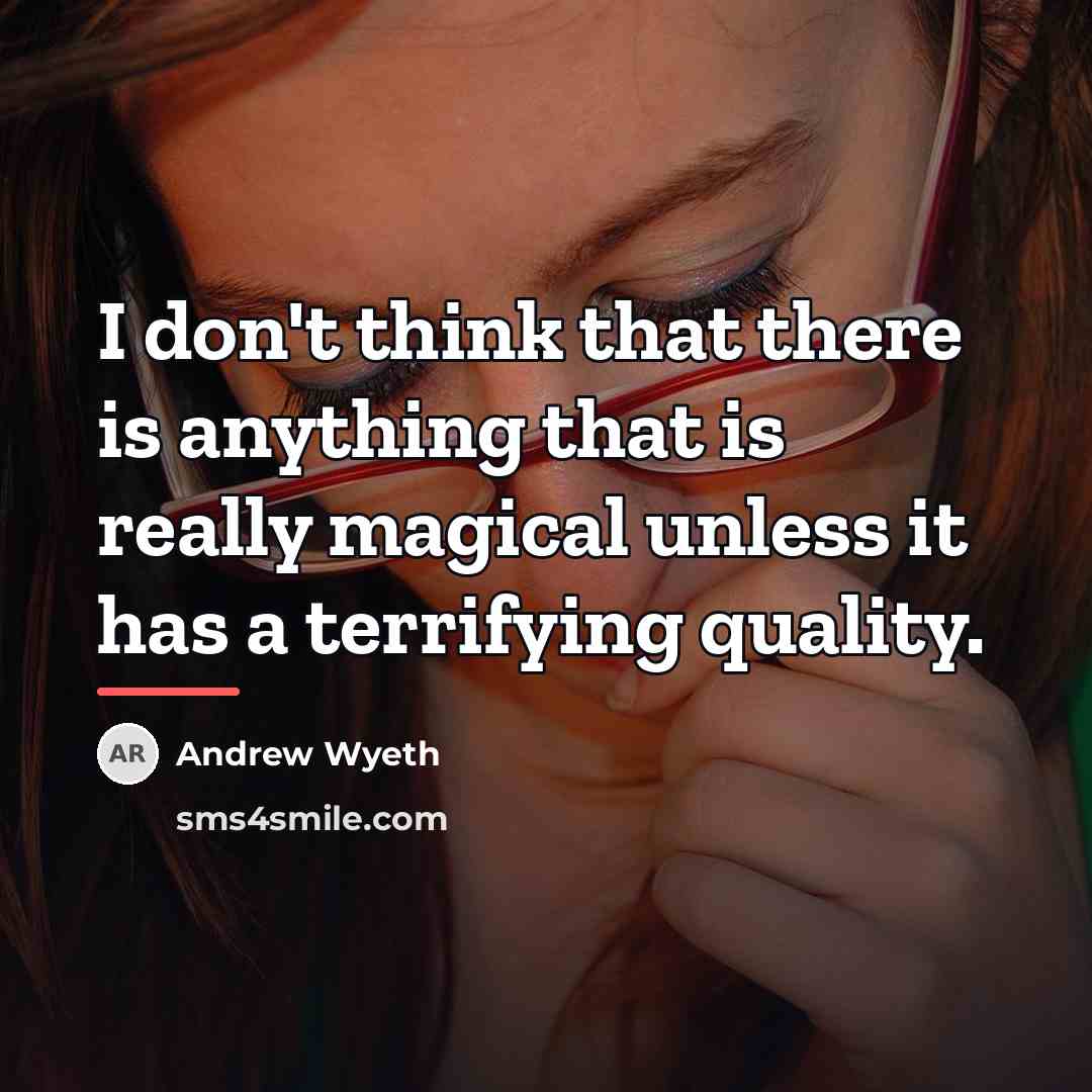 “I don't think that there is anything that is really…” quote by Andrew Wyeth