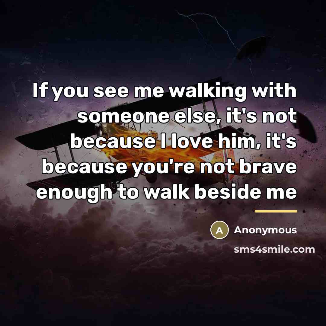 “If you see me walking with someone else, it's not…” quote by Anonymous