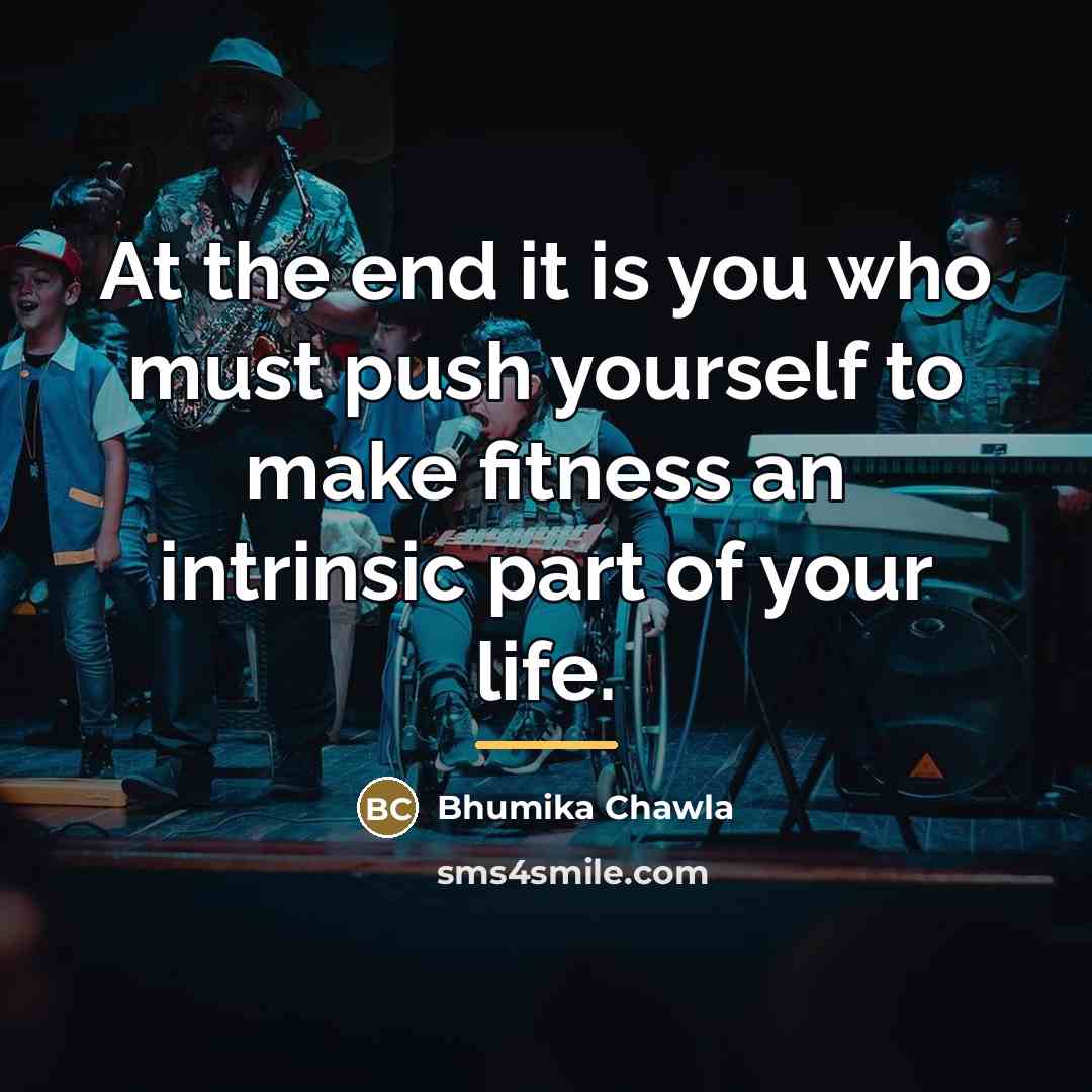 “At the end it is you who must push yourself…” quote by Bhumika Chawla