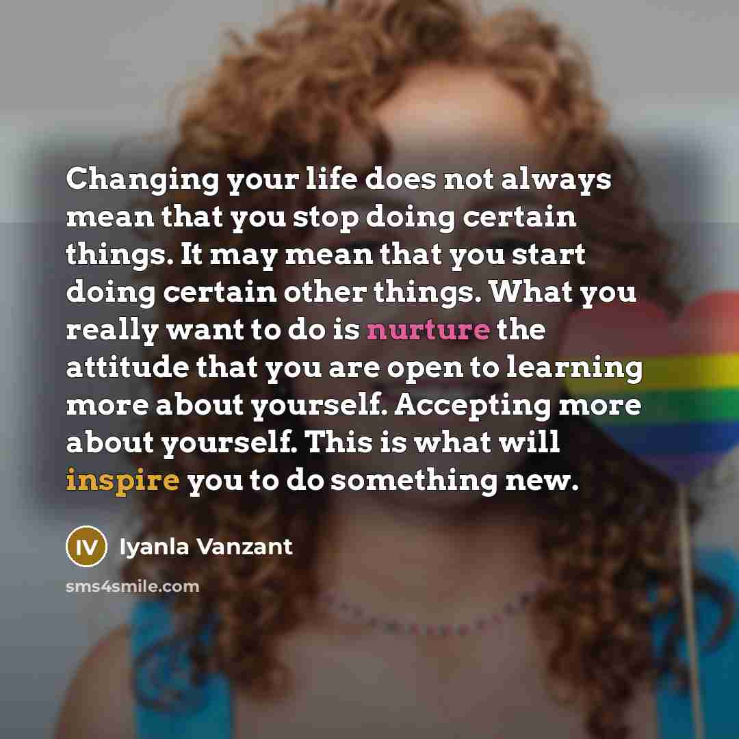 “Changing your life does not always mean that you stop…” quote by Iyanla Vanzant