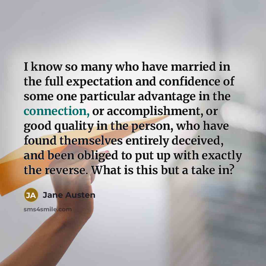 “I know so many who have married in the full…” quote by Jane Austen