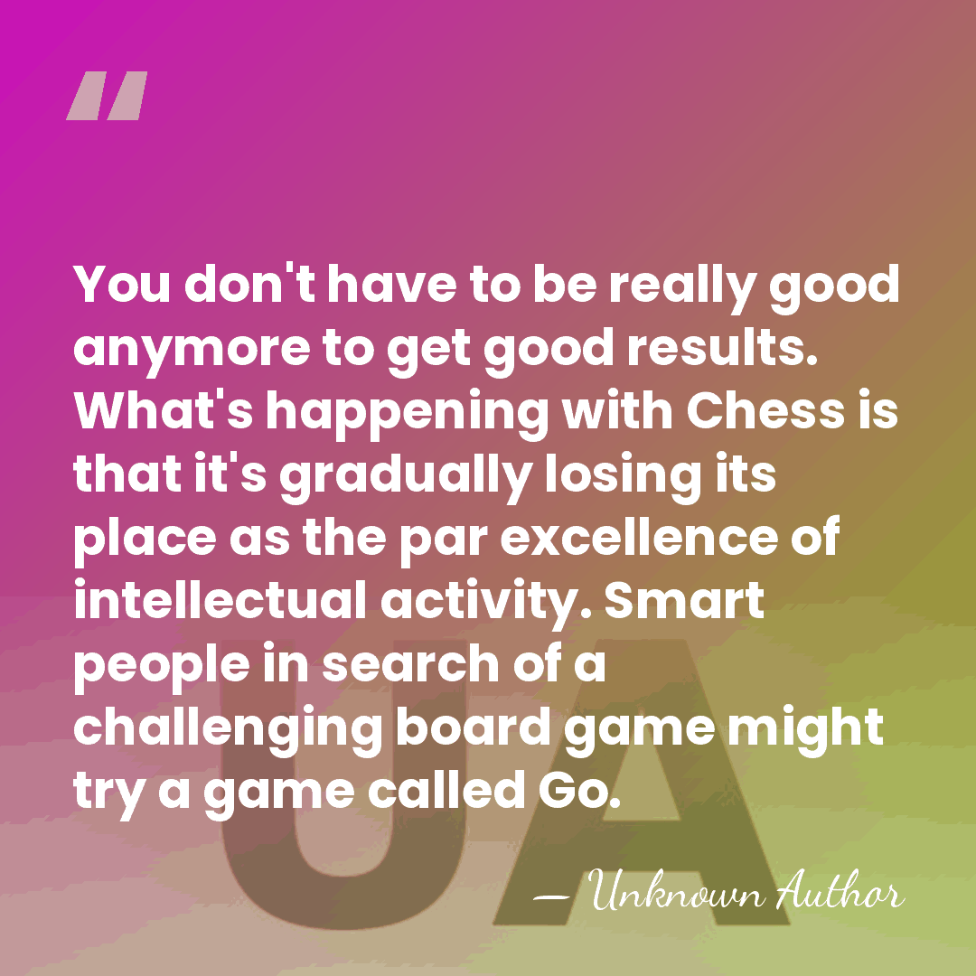 You don't have to be really good anymore to get good results.&hellip; - Unknown Author