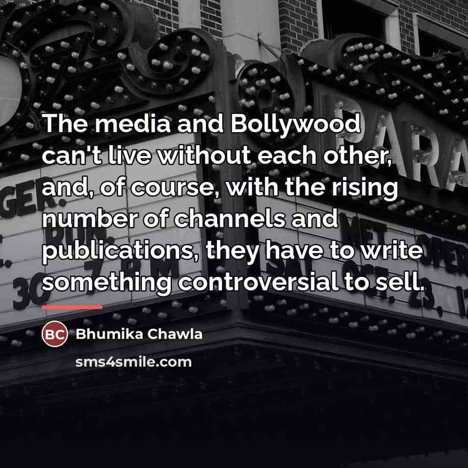 “The media and Bollywood can't live without each other, and,…” quote by Bhumika Chawla