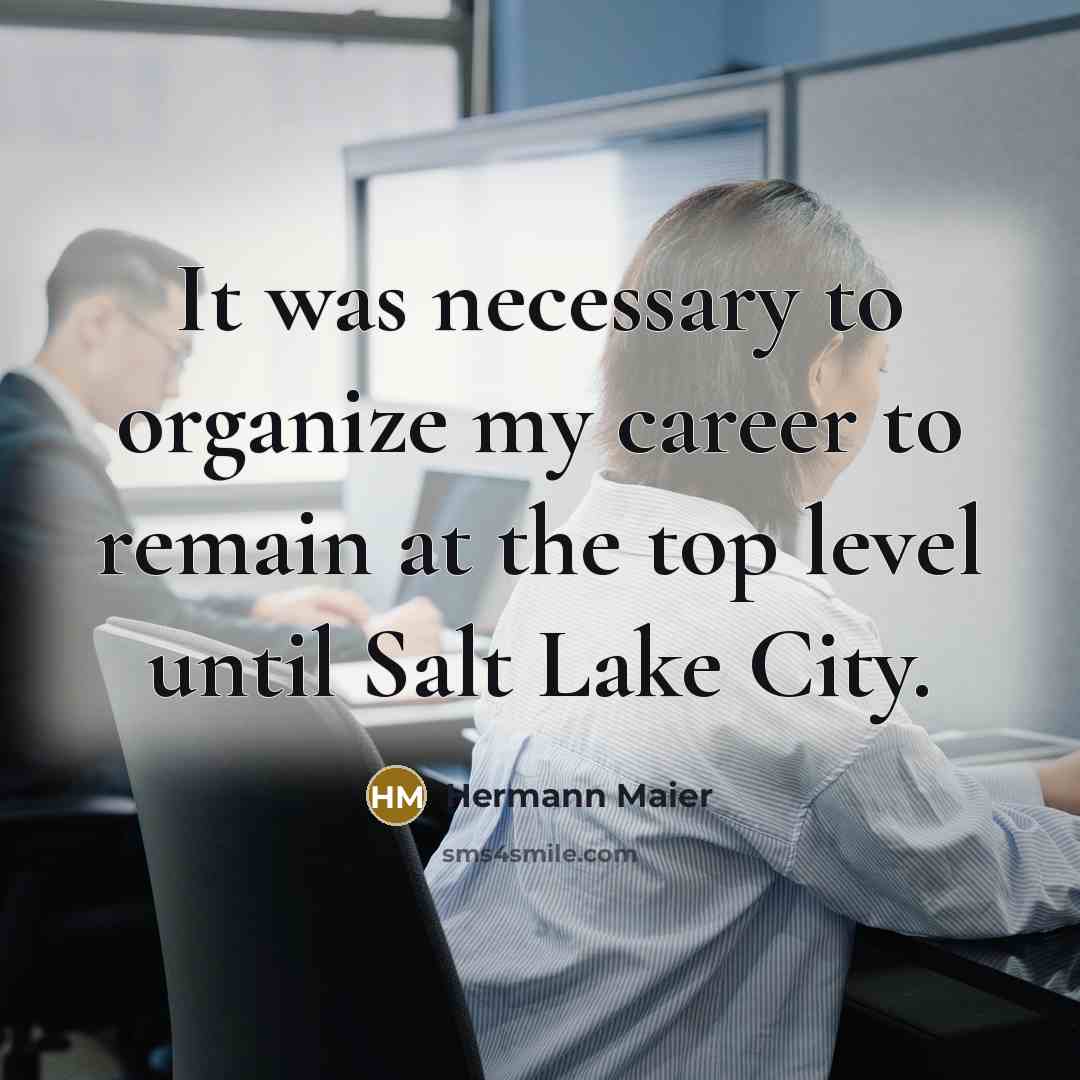 “It was necessary to organize my career to remain at…” quote by Hermann Maier