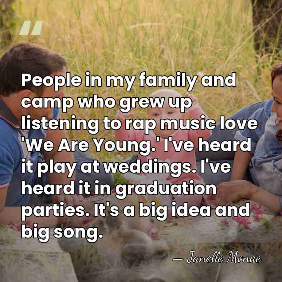 People in my family and camp who grew up listening to rap&hellip; - Janelle Monae