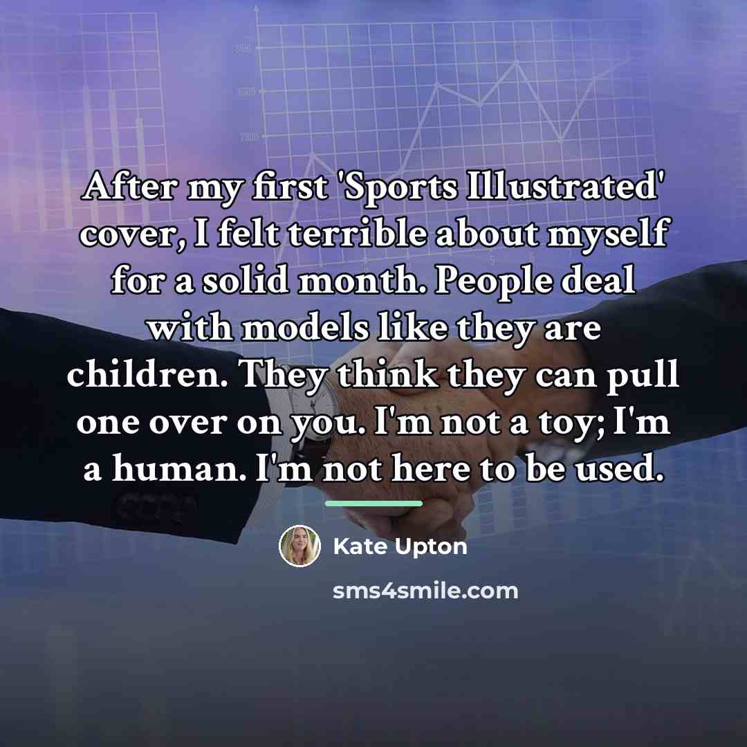 “After my first 'Sports Illustrated' cover, I felt terrible about…” quote by Kate Upton