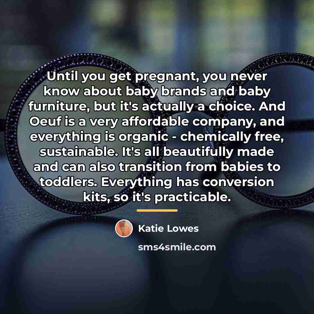 “Until you get pregnant, you never know about baby brands…” quote by Katie Lowes