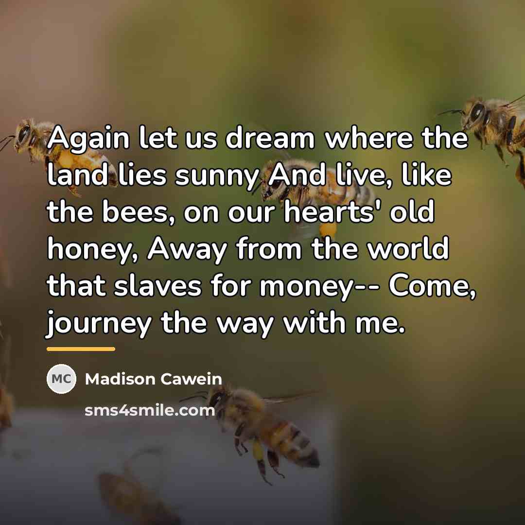 “Again let us dream where the land lies sunny And…” quote by Madison Cawein