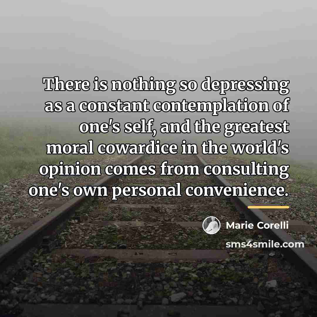 “There is nothing so depressing as a constant contemplation of…” quote by Marie Corelli