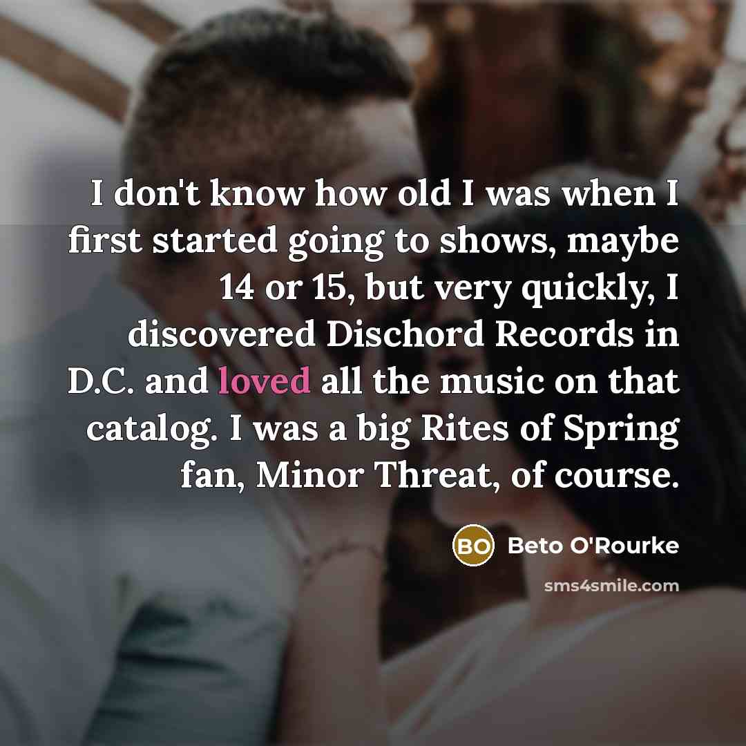 “I don't know how old I was when I first…” quote by Beto O'Rourke