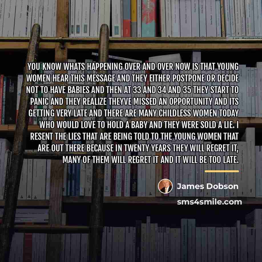 “You know whats happening over and over now is that…” quote by James Dobson