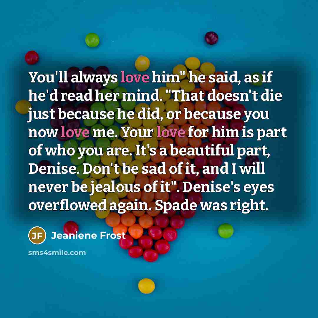 “You'll always love him" he said, as if he'd read…” quote by Jeaniene Frost