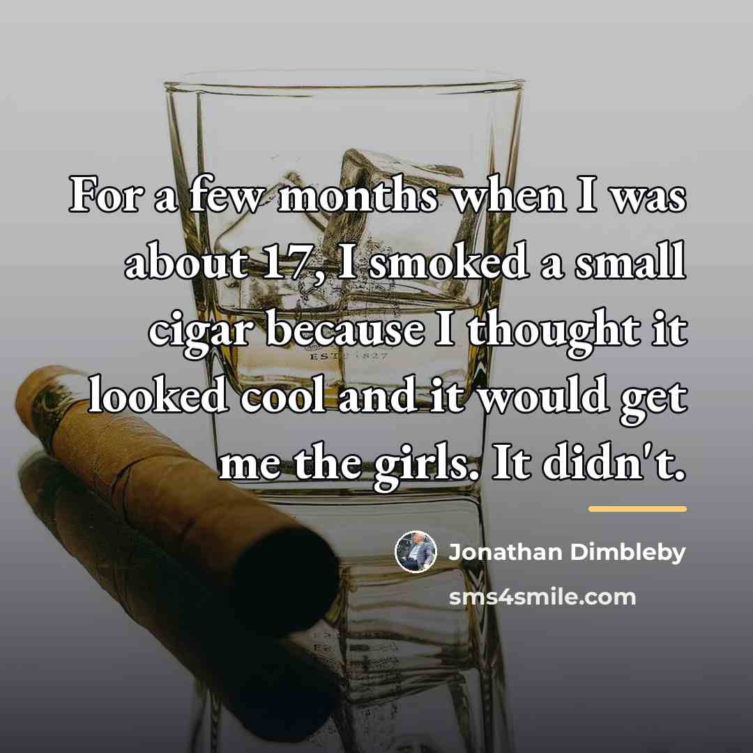 “For a few months when I was about 17, I…” quote by Jonathan Dimbleby
