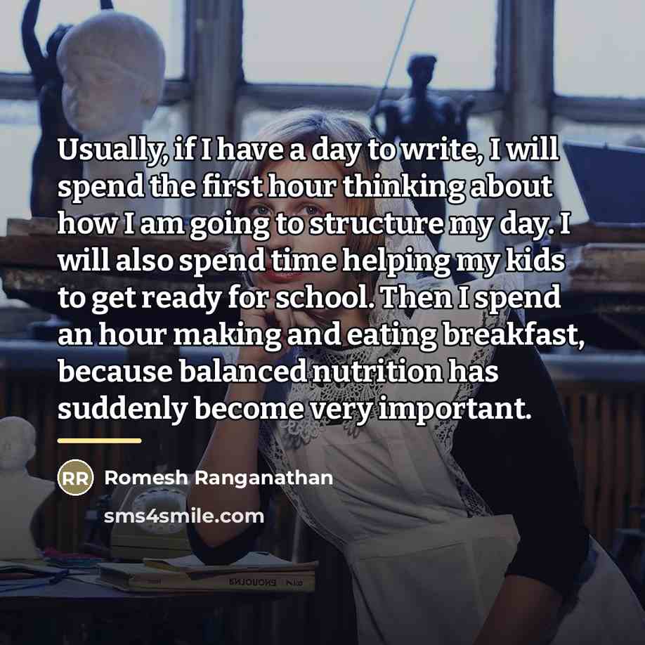 “Usually, if I have a day to write, I will…” quote by Romesh Ranganathan