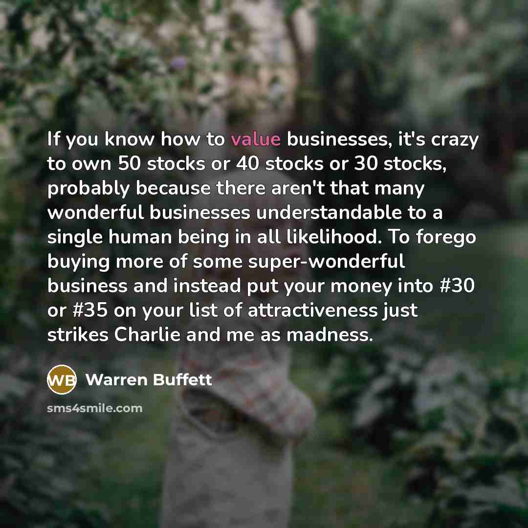 “If you know how to value businesses, it's crazy to…” quote by Warren Buffett