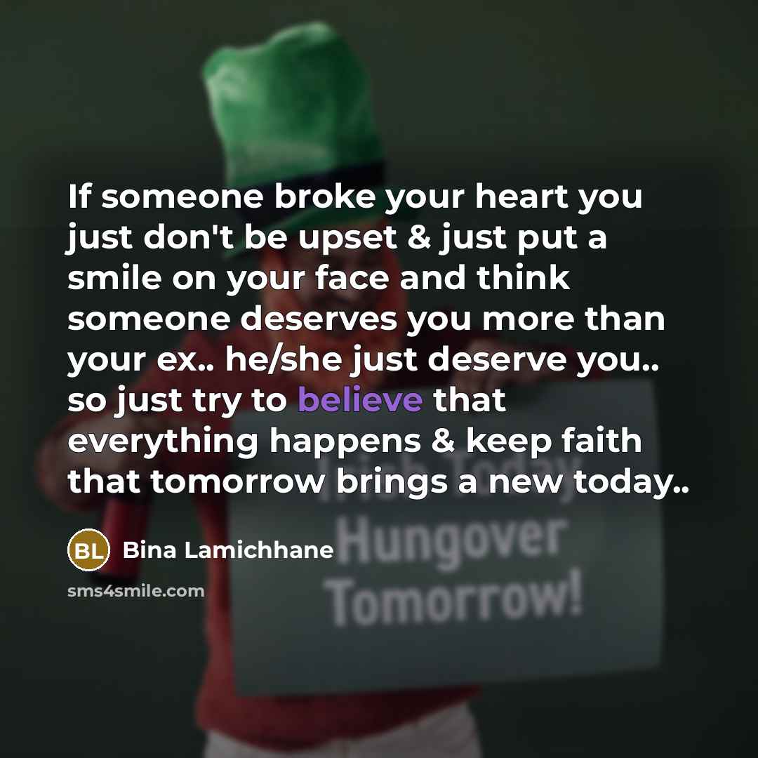 “If someone broke your heart you just don't be upset…” quote by Bina Lamichhane