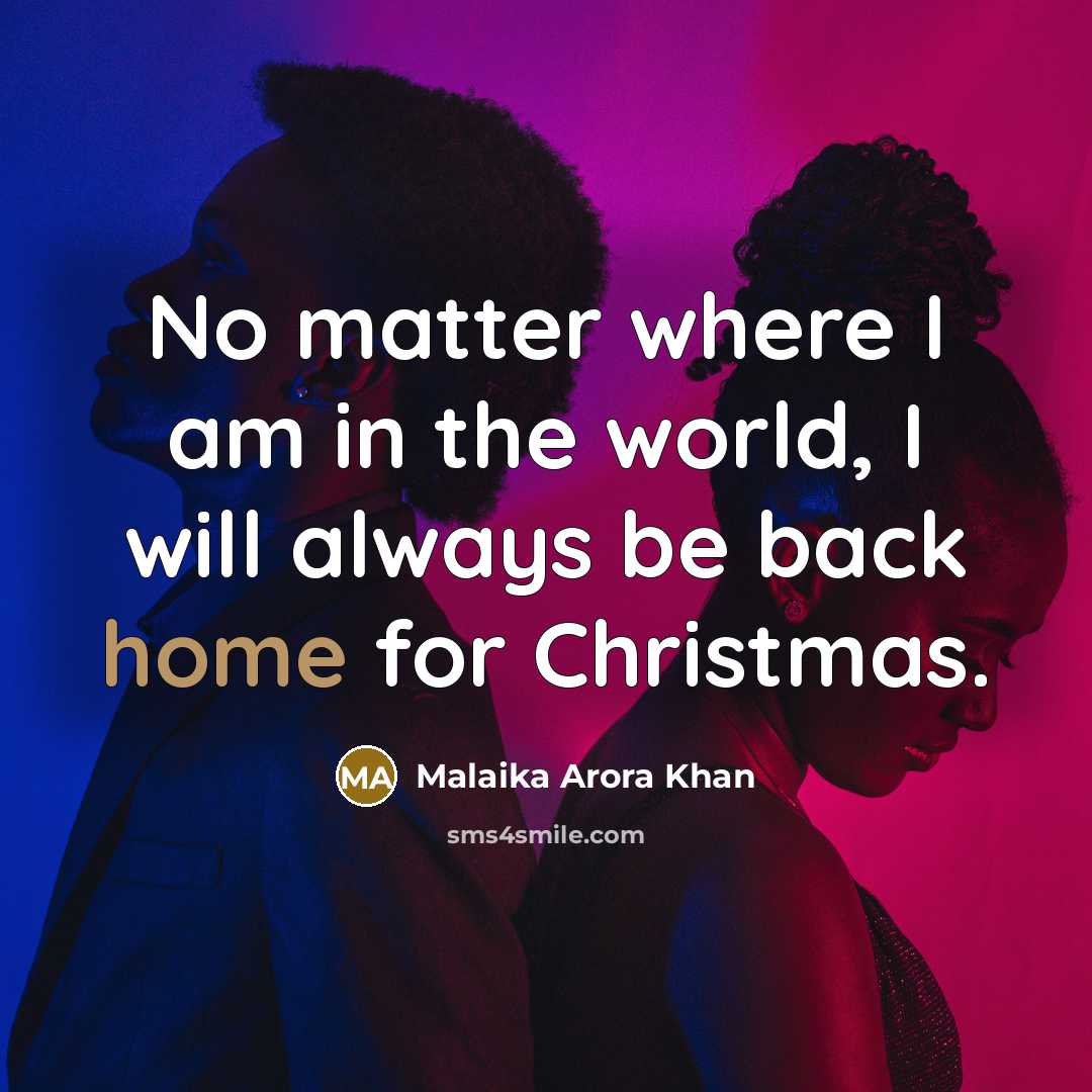 “No matter where I am in the world, I will…” quote by Malaika Arora Khan