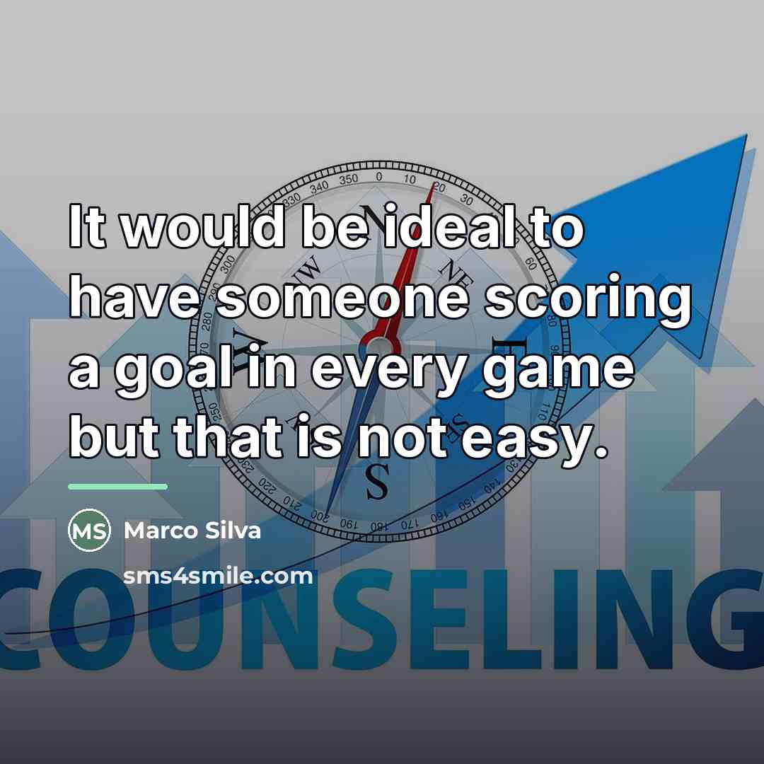 “It would be ideal to have someone scoring a goal…” quote by Marco Silva