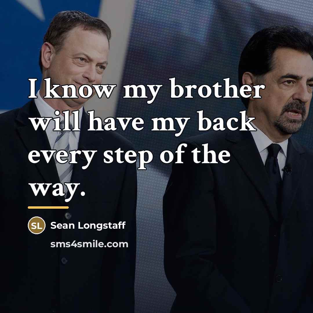 “I know my brother will have my back every step…” quote by Sean Longstaff