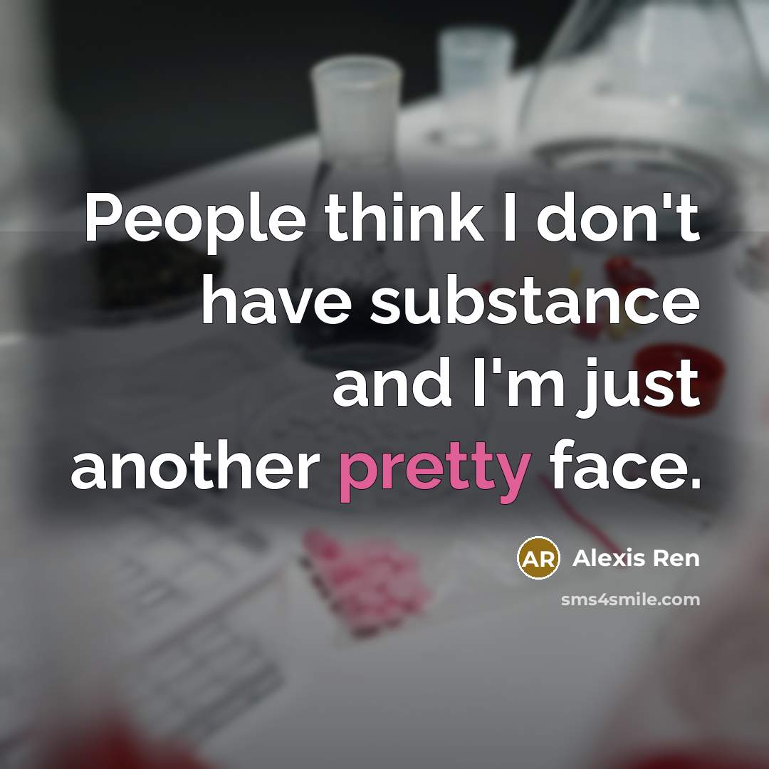 “People think I don't have substance and I'm just another…” quote by Alexis Ren