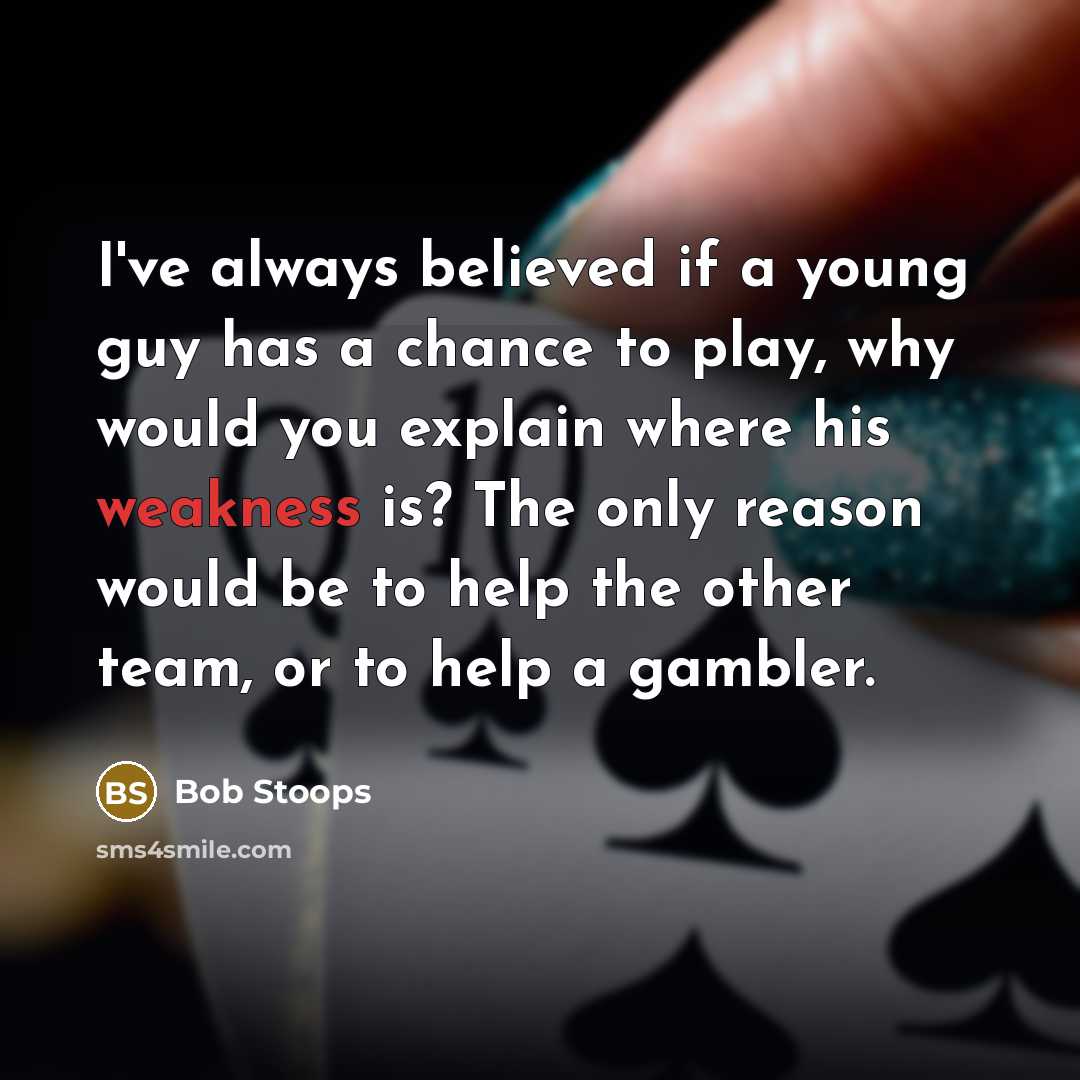 “I've always believed if a young guy has a chance…” quote by Bob Stoops