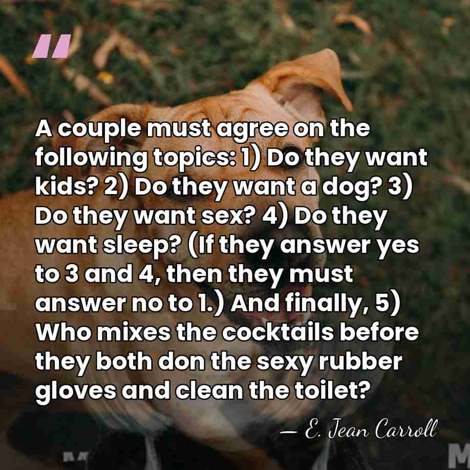 A couple must agree on the following topics: 1) Do they want&hellip; - E. Jean Carroll