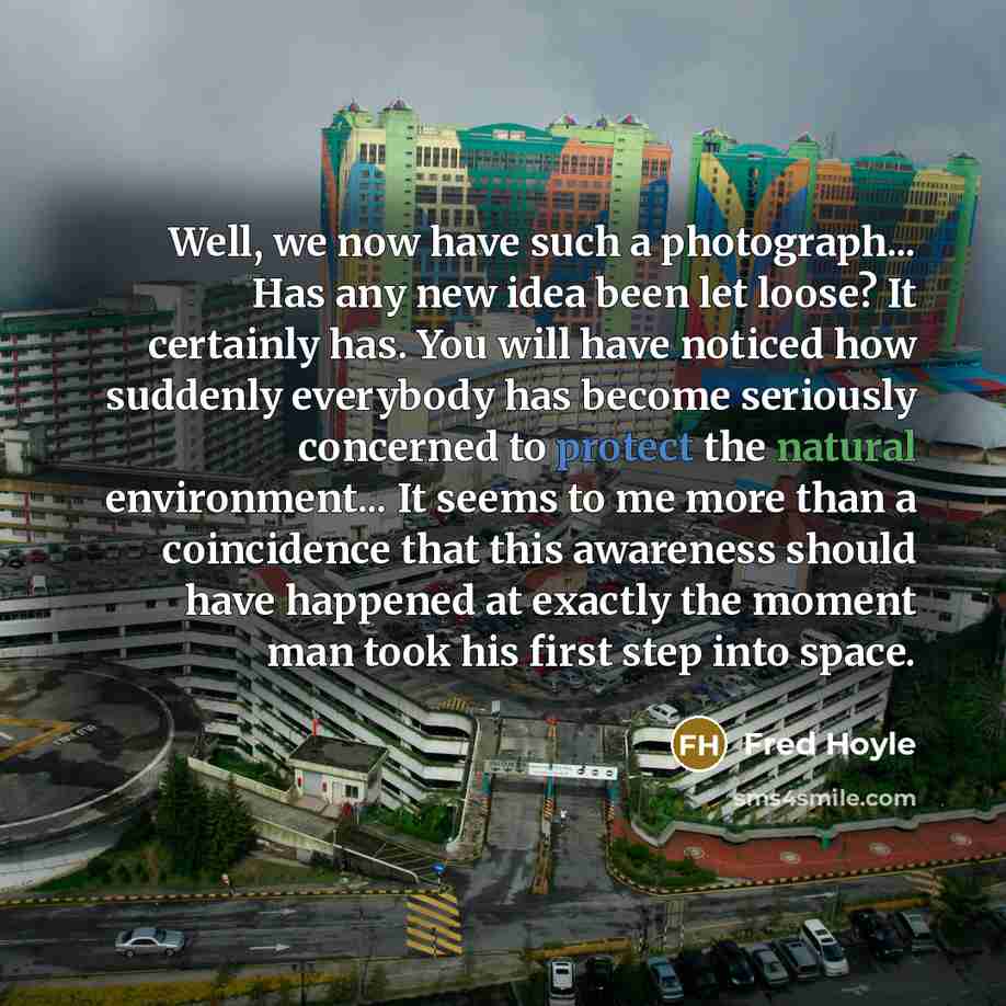 “Well, we now have such a photograph... Has any new…” quote by Fred Hoyle