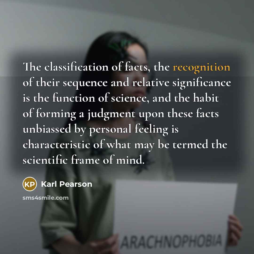 “The classification of facts, the recognition of their sequence and…” quote by Karl Pearson