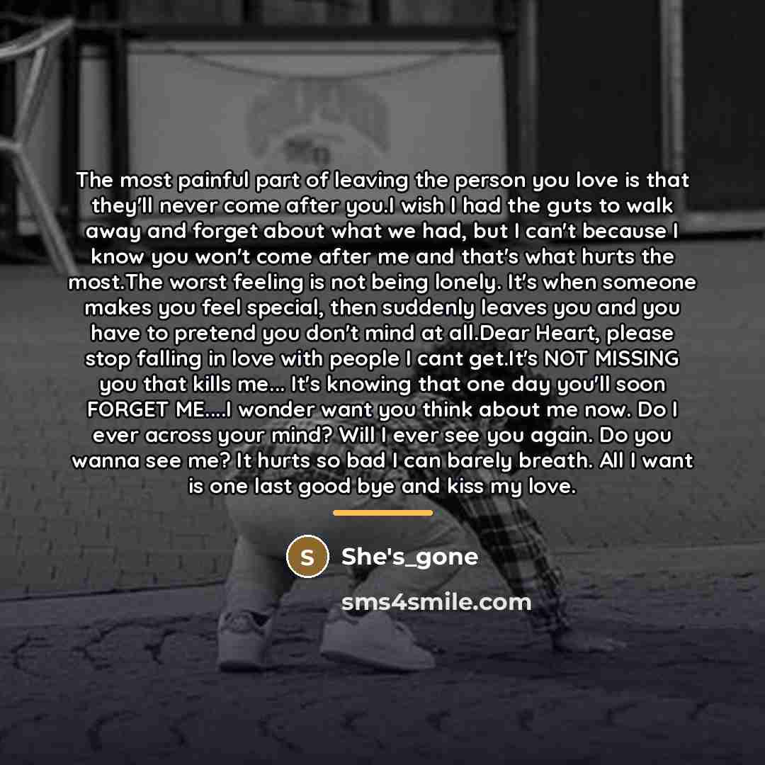 “The most painful part of leaving the person you love…” quote by She's_gone