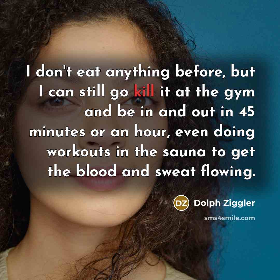“I don't eat anything before, but I can still go…” quote by Dolph Ziggler
