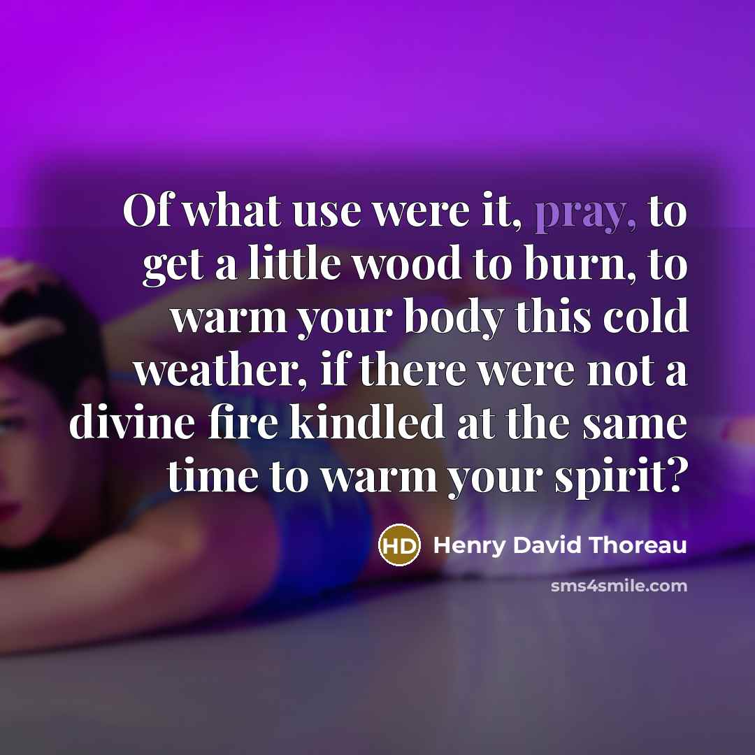 “Of what use were it, pray, to get a little…” quote by Henry David Thoreau