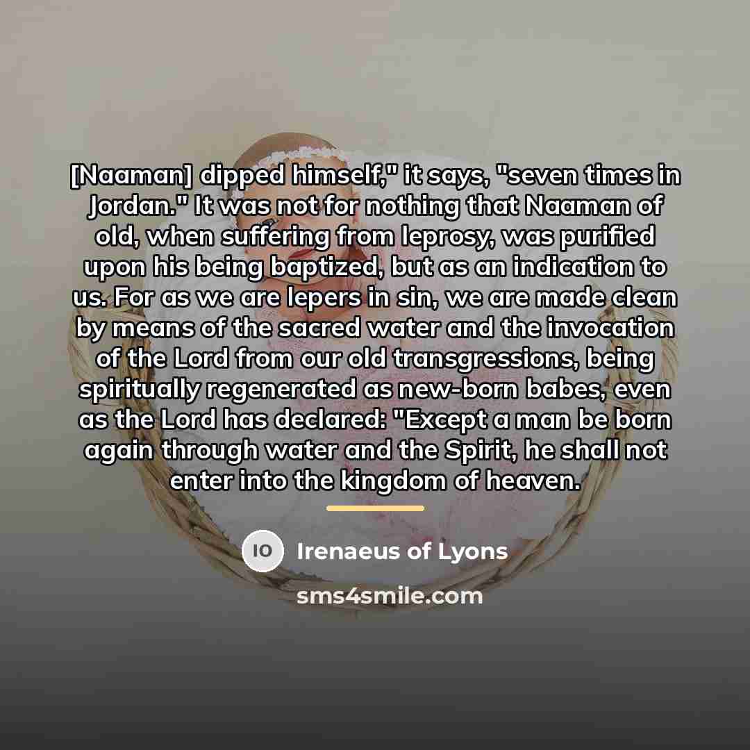 “[Naaman] dipped himself," it says, "seven times in Jordan." It…” quote by Irenaeus of Lyons