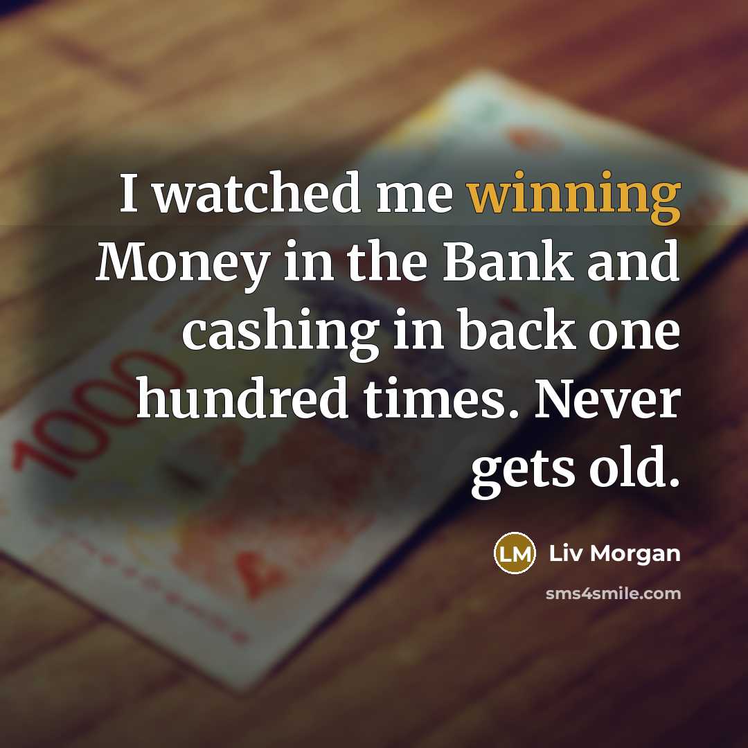 “I watched me winning Money in the Bank and cashing…” quote by Liv Morgan
