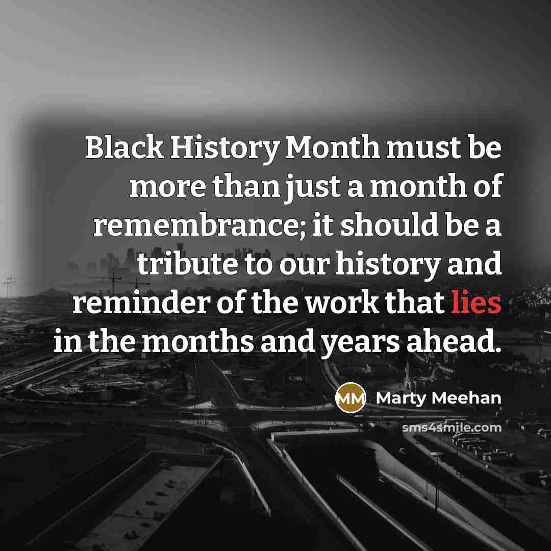 “Black History Month must be more than just a month…” quote by Marty Meehan