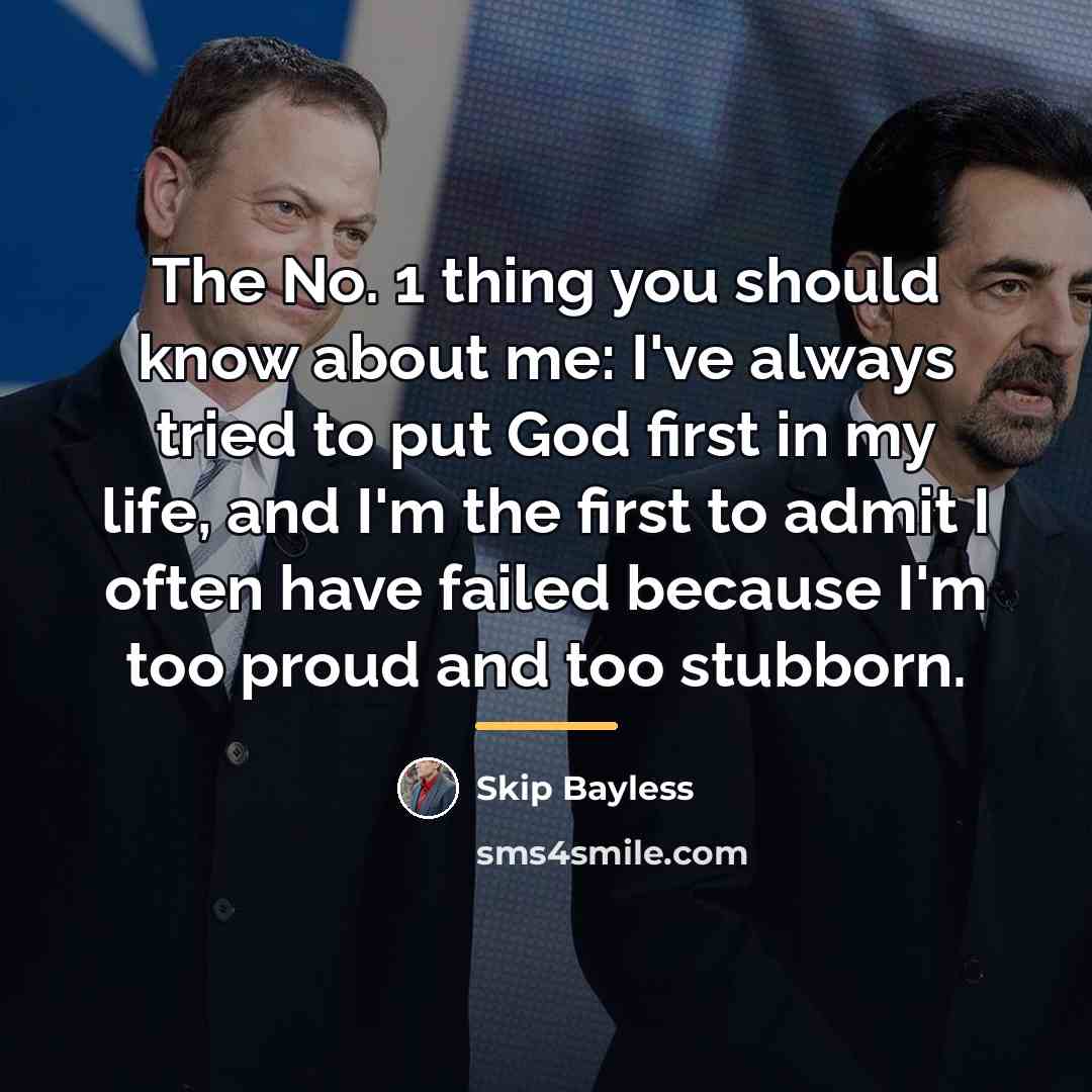 “The No. 1 thing you should know about me: I've…” quote by Skip Bayless