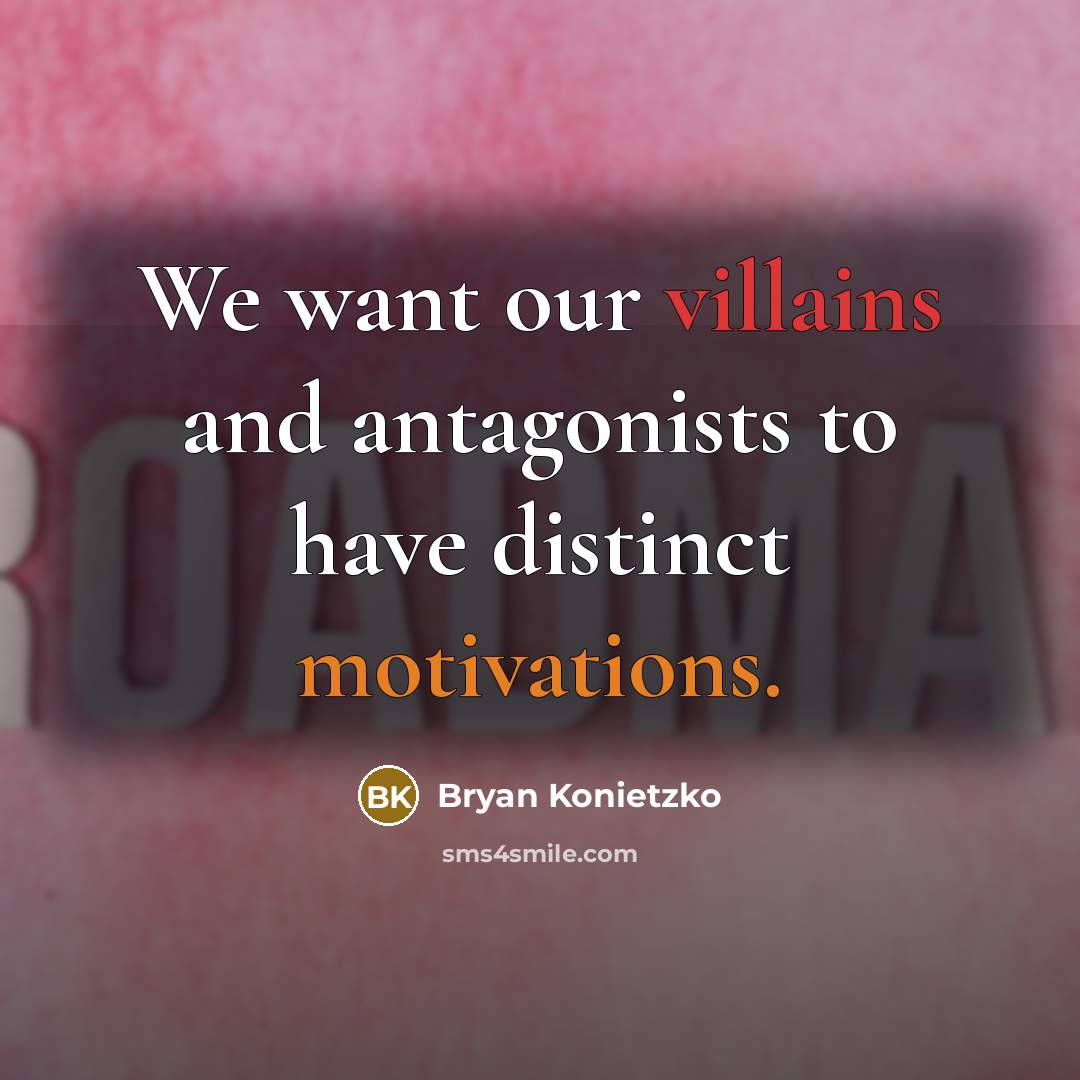 “We want our villains and antagonists to have distinct motivations.” quote by Bryan Konietzko