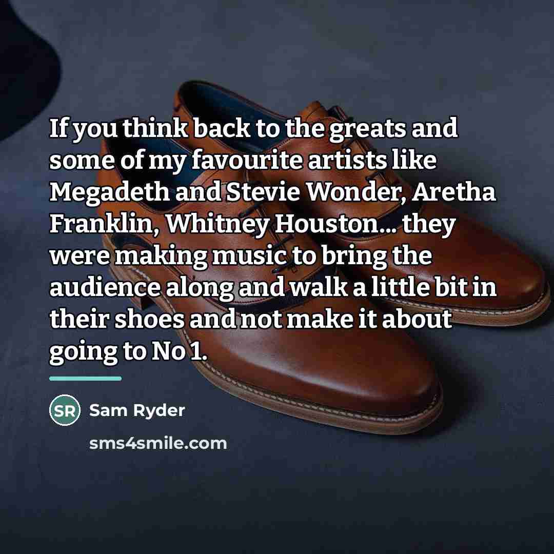 “If you think back to the greats and some of…” quote by Sam Ryder