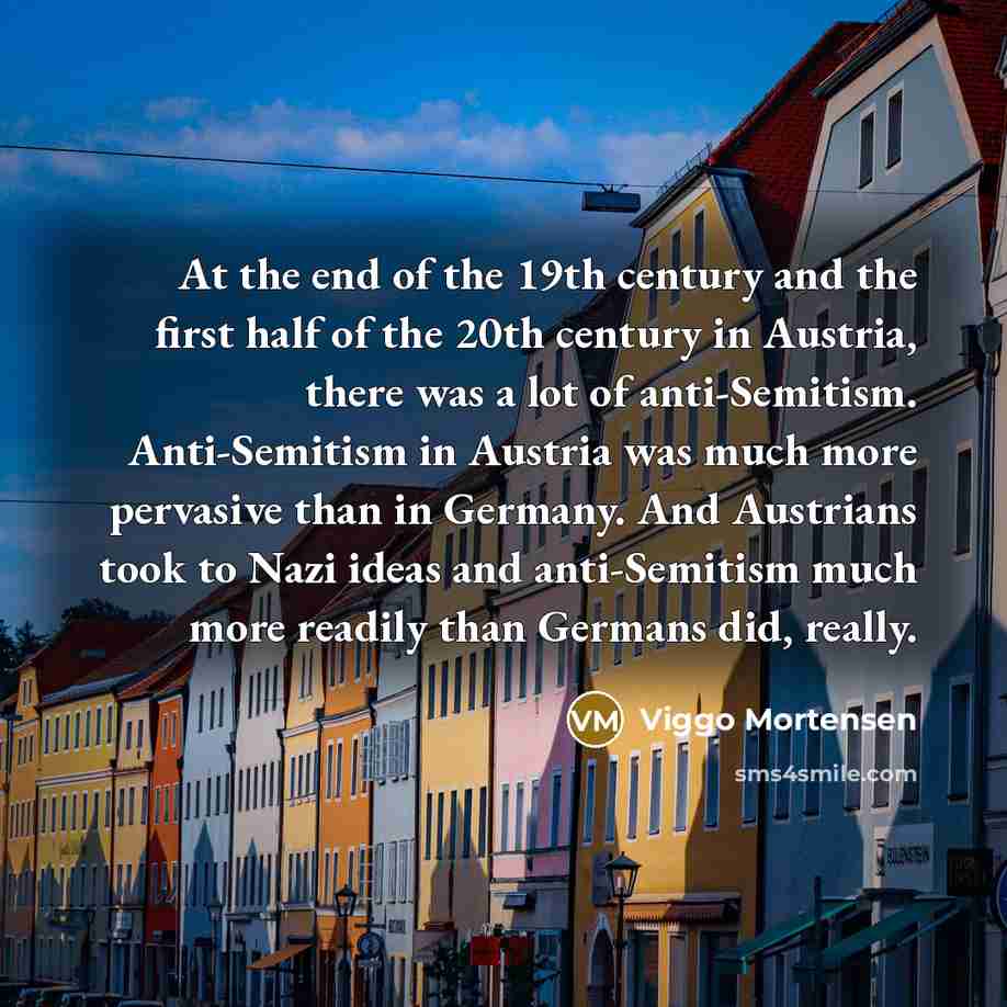 “At the end of the 19th century and the first…” quote by Viggo Mortensen