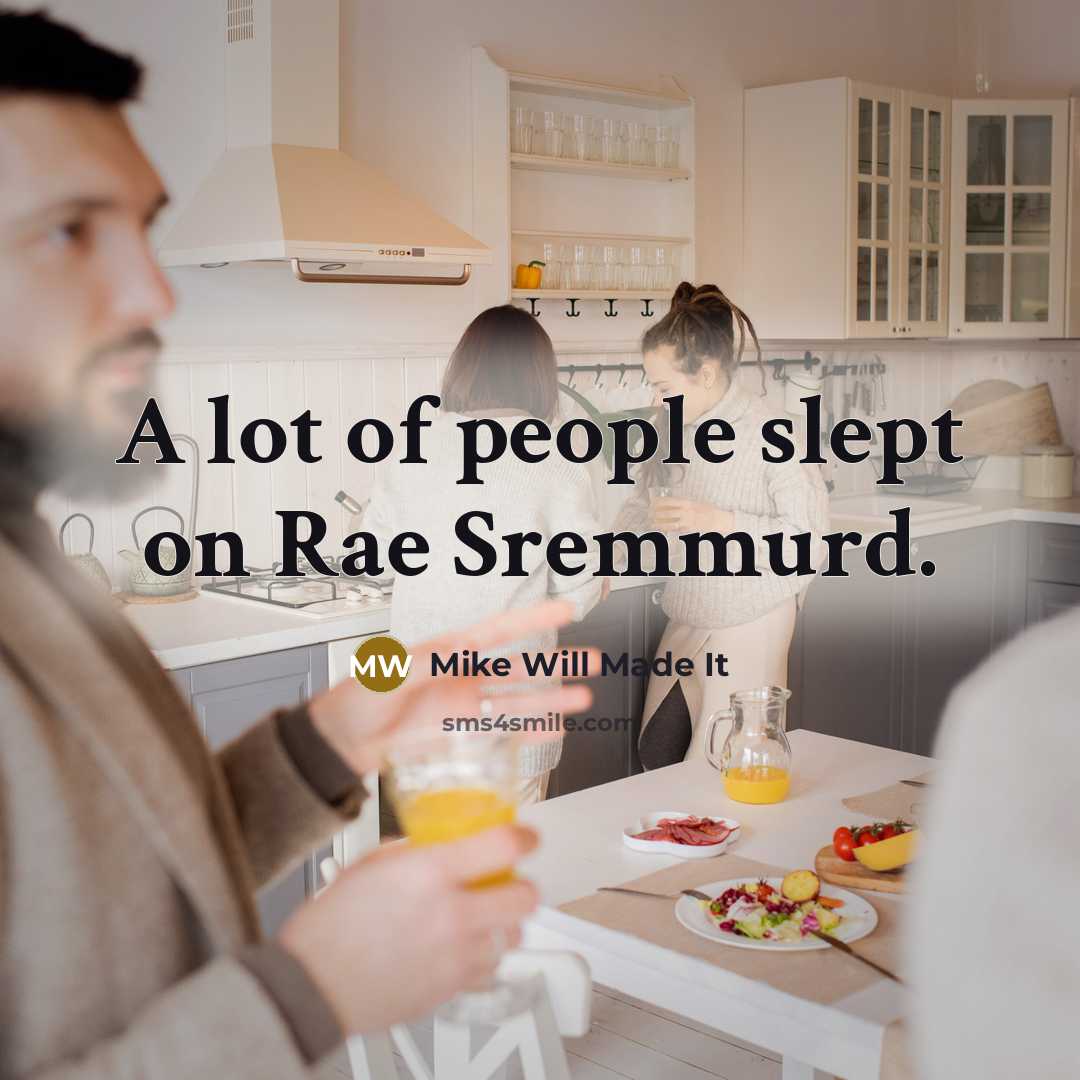 “A lot of people slept on Rae Sremmurd.…” quote by Mike Will Made It