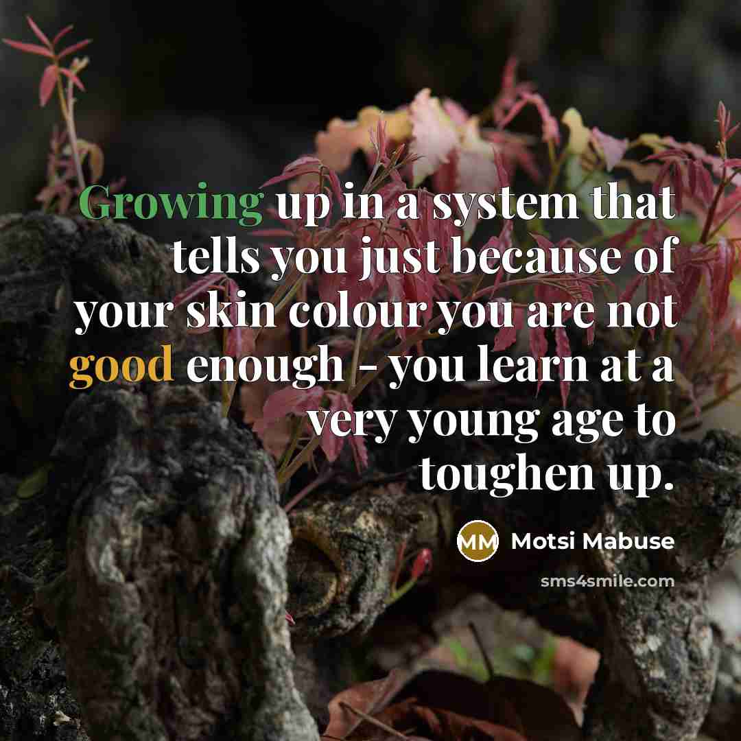 “Growing up in a system that tells you just because…” quote by Motsi Mabuse